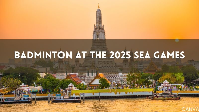 Badminton at the 2025 SEA Games