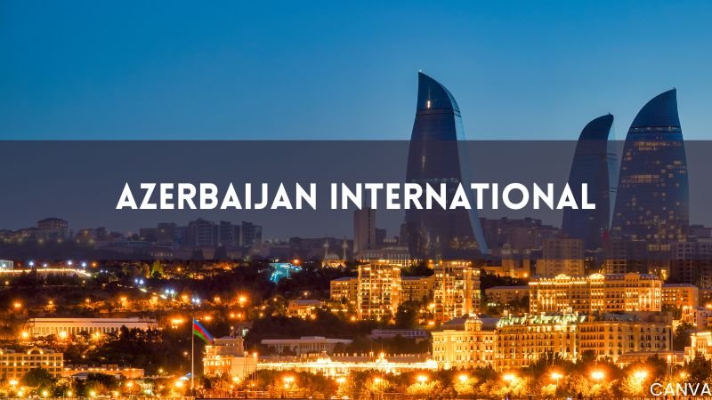 2026 Azerbaijan International